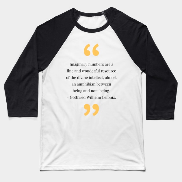 Philosophy, phrases, quotes Baseball T-Shirt by CreationsByAme